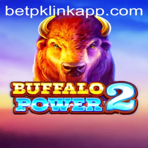 Exploring the Excitement of BuffaloPower2 and Betpk Link App