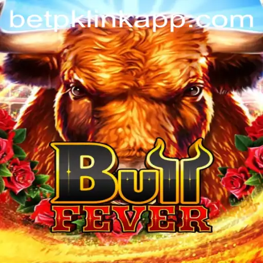 Exploring the Thrills of BullFever: A Dive into the Exciting World of Betpk Link App