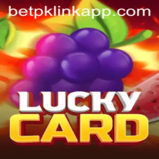 A Comprehensive Insight into 'LuckyCard' and the Betpk Link App