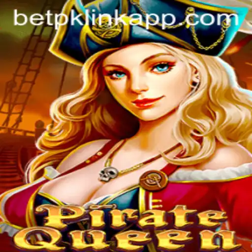 The Exciting World of PirateQueen: Adventure Awaits with Betpk Link App