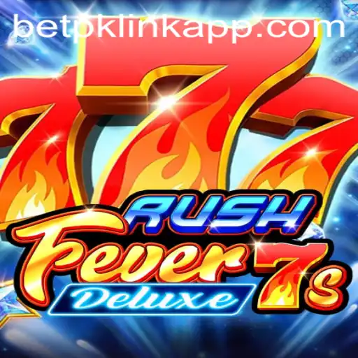 Exploring the Exciting World of RushFever7sDeluxe and the Betpk Link App