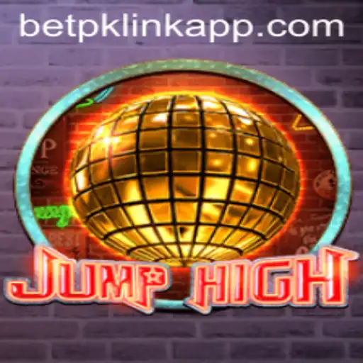 Exploring the Thrills of JumpHigh: A Modern Gaming Sensation