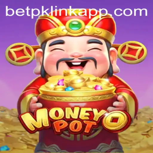 MoneyPot: Exploring the Thrilling World of Online Betting with Betpk Link App